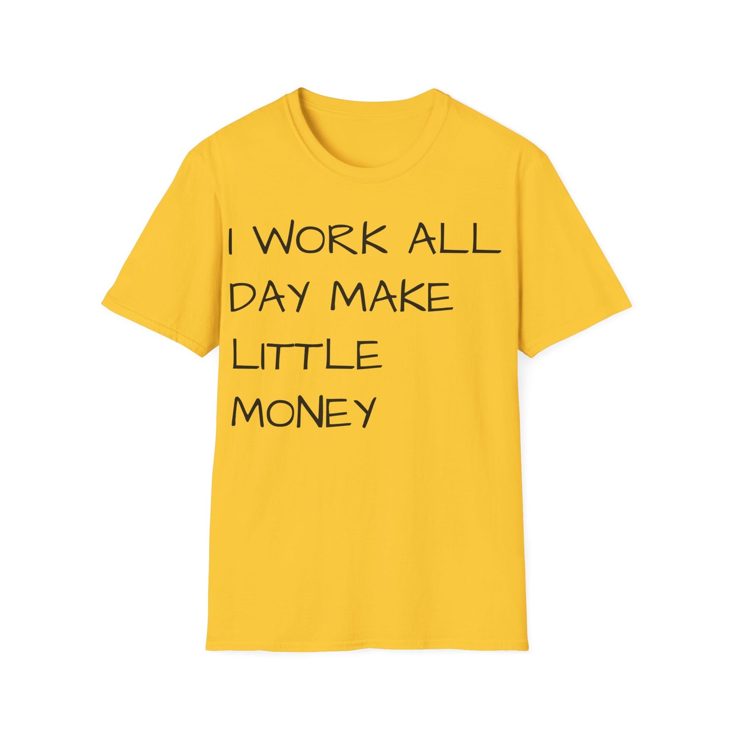 Work Make Little T-Shirt